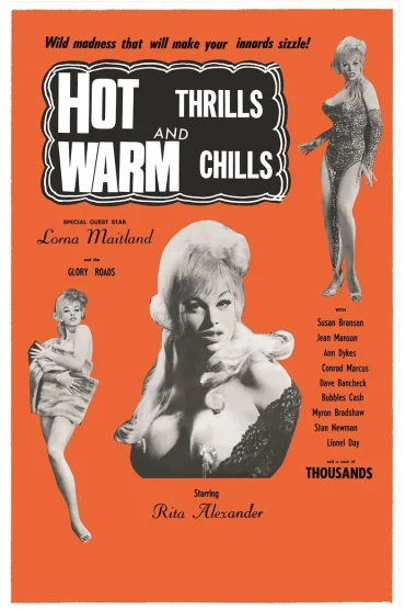Hot Thrills and Warm Chills