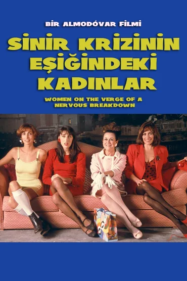 Women on the Verge of a Nervous Breakdown